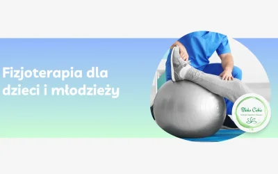 Fizjoterapia dla dzieci i młodzieży