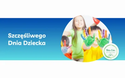 Szczęśliwego Dnia Dziecka